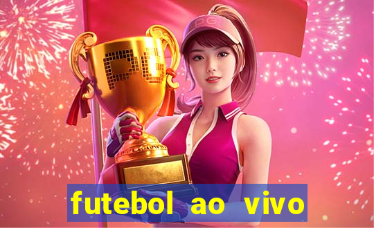 futebol ao vivo max tv